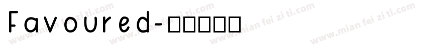 Favoured字体转换