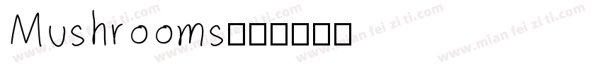 Mushrooms字体转换