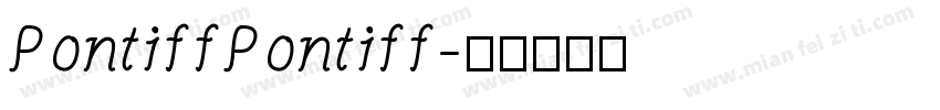 PontiffPontiff字体转换