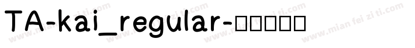 TA-kai_regular字体转换