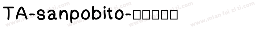 TA-sanpobito字体转换