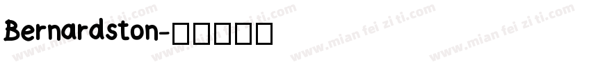 Bernardston字体转换