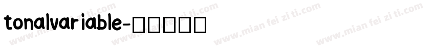 tonalvariable字体转换