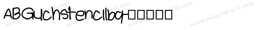 ABGuchstencilbq字体转换