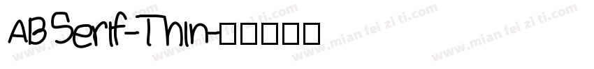 ABSerif-Thin字体转换