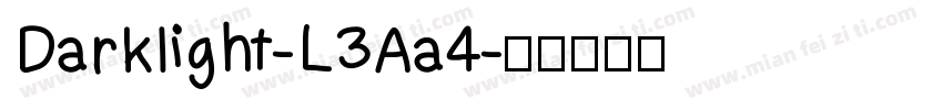 Darklight-L3Aa4字体转换