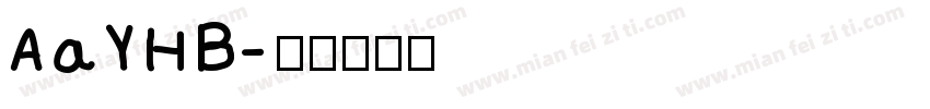 AaYHB字体转换