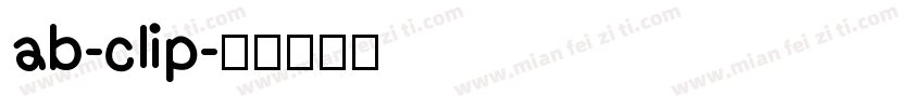 ab-clip字体转换
