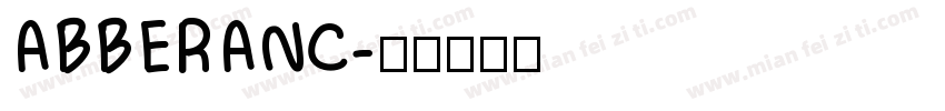 ABBERANC字体转换