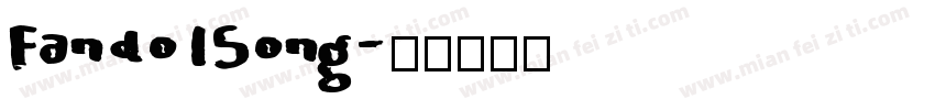 FandoISong字体转换