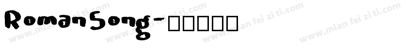 RomanSong字体转换
