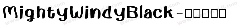 MightyWindyBlack字体转换