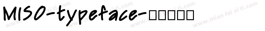 MISO-typeface字体转换