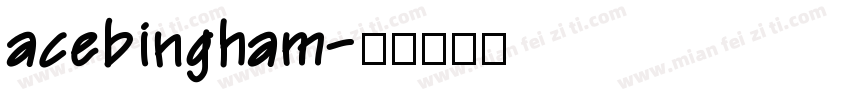 acebingham字体转换