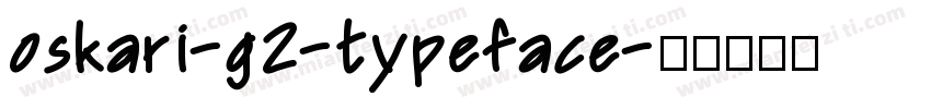 oskari-g2-typeface字体转换
