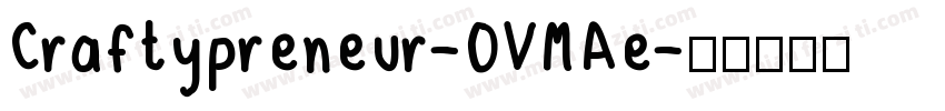 Craftypreneur-OVMAe字体转换