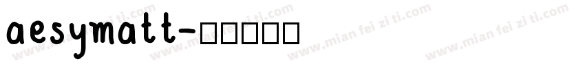 aesymatt字体转换