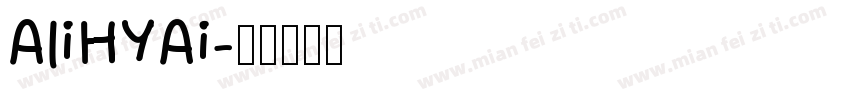 AliHYAi字体转换