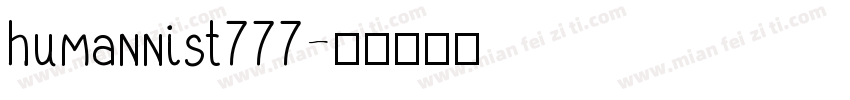 humannist777字体转换