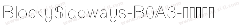 BlockySideways-B0A3字体转换