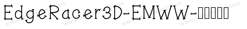 EdgeRacer3D-EMWW字体转换