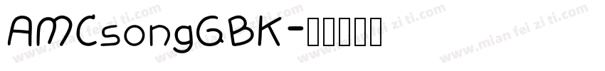 AMCsongGBK字体转换