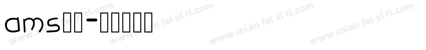 ams字体字体转换