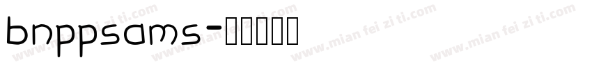 bnppsams字体转换