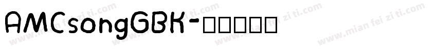 AMCsongGBK字体转换