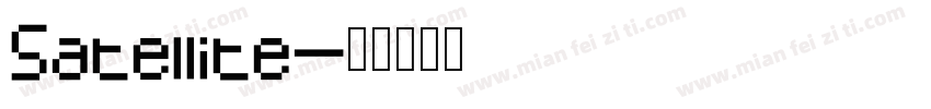 Satellite字体转换