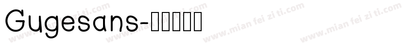 Gugesans字体转换