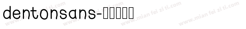 dentonsans字体转换