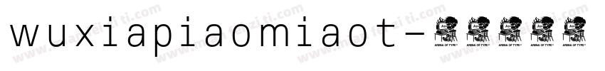 wuxiapiaomiaot字体转换