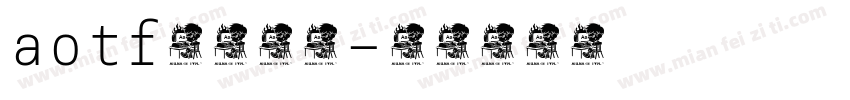 aotf每日新闻字体转换