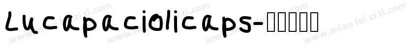 Lucapaciolicaps字体转换