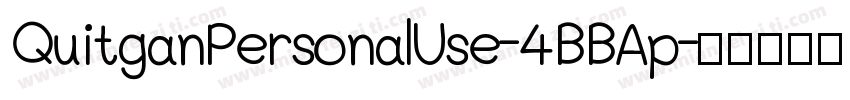 QuitganPersonalUse-4BBAp字体转换