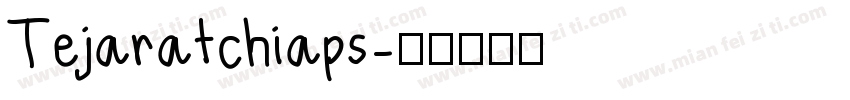 Tejaratchiaps字体转换
