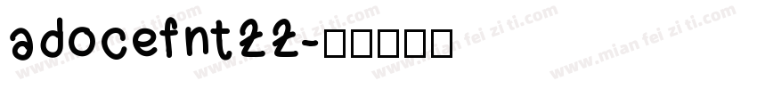 adocefnt22字体转换