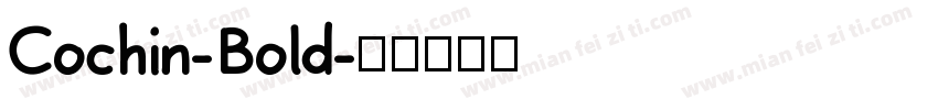 Cochin-Bold字体转换