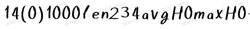 14(0)1000len234avgH0maxH0字体转换