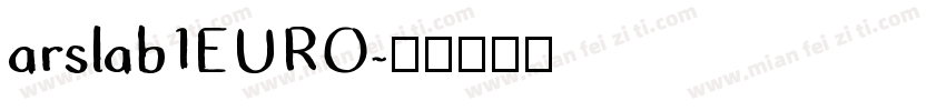arslab1EURO字体转换
