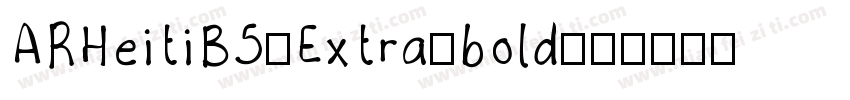 ARHeitiB5-Extra-bold字体转换