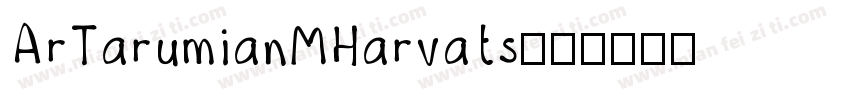 ArTarumianMHarvats字体转换