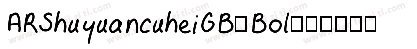 ARShuyuancuheiGB-Bol字体转换