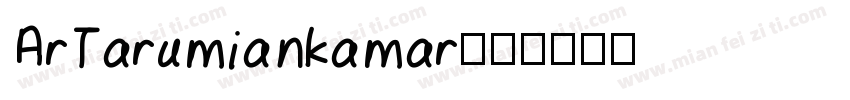 ArTarumiankamar字体转换