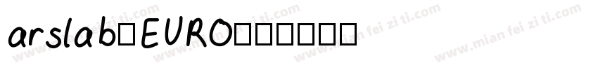 arslab1EURO字体转换
