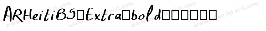 ARHeitiB5-Extra-bold字体转换