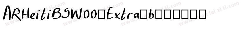 ARHeitiB5W00-Extra-b字体转换