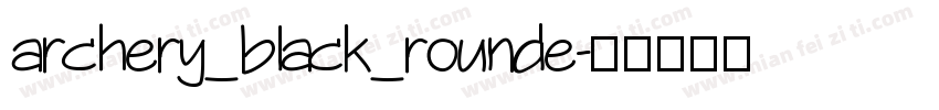 archery_black_rounde字体转换