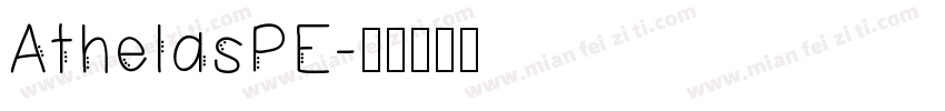 AthelasPE字体转换